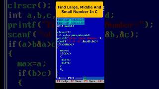 Details Find large,Middle and small of 3 numbers in C Part 93 | C Programming #ytshorts #youtubeshorts Guide