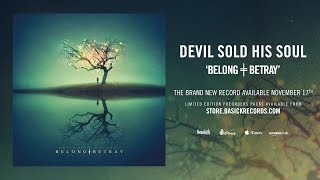 DEVIL SOLD HIS SOUL - Time (Official HD Audio - Basick Records)