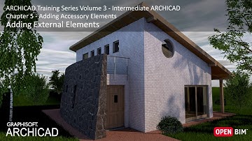 Adding External Elements - ARCHICAD Training Series 3 – 33/52