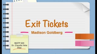 Literacy Assessment: Exit Tickets