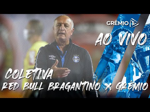 [COLETIVA PÓS-JOGO] Red Bull Bragantino x Grêmio (Campeonato Brasileiro 2021)