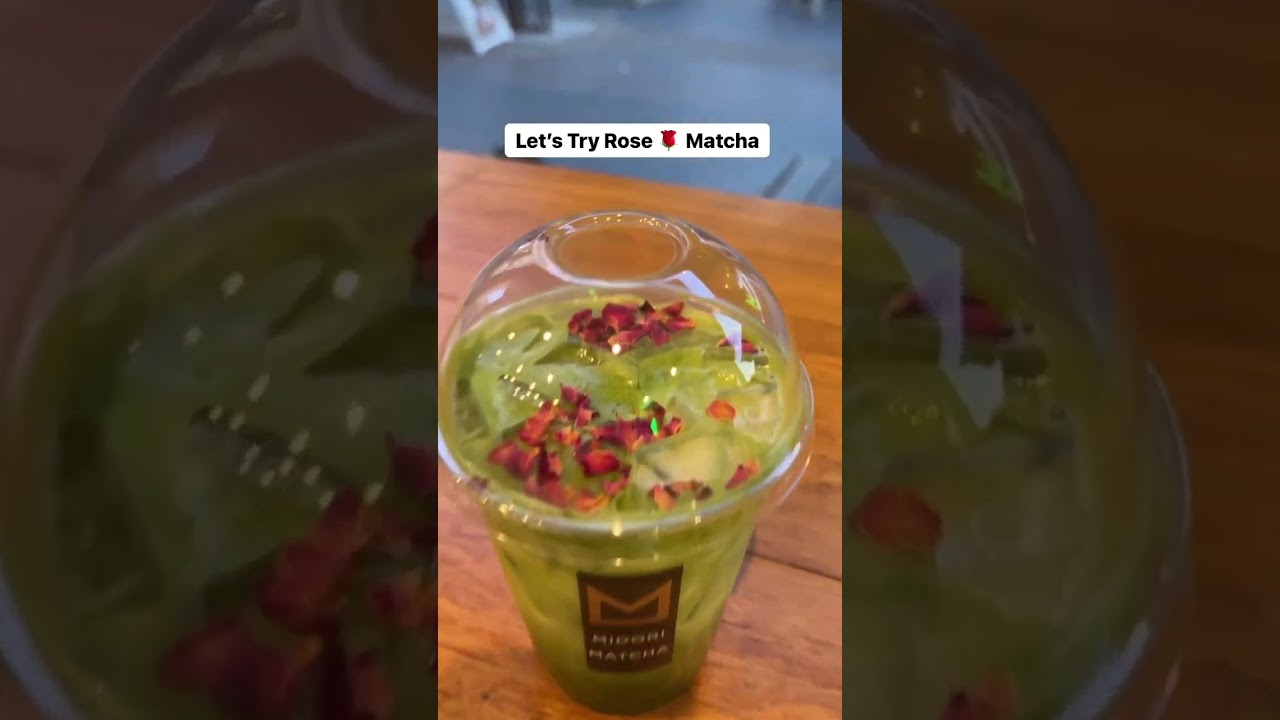 Let’s try Rose Matcha!
