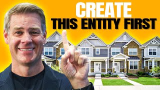 Set Up This ENTITY FIRST Before You Invest In Real Estate