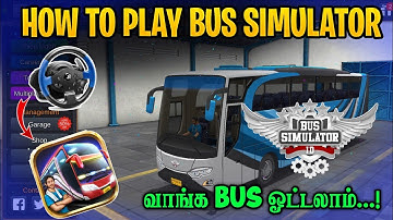 how to play bus simulator indonesia in tamil / how to play bus simulator / bus simulator indonesia