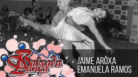 Baixada in Dança - Bolero Show - Jaime Arôxa e Emanuela Ramos