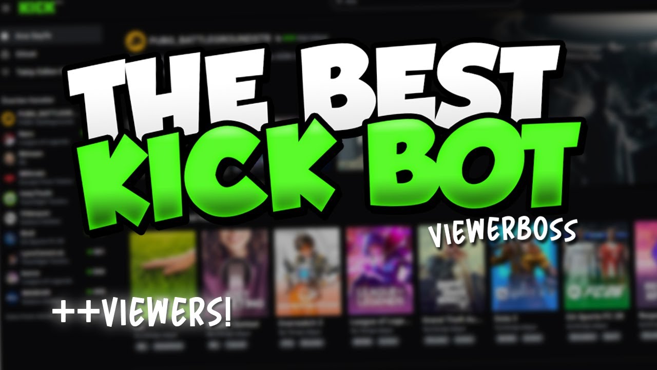The Best KICK VIEWER BOT! - ViewerBoss Views - YouTube