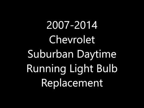 2007 to 2014 Suburban Daytime Running Light or Directional Bulb Replacement