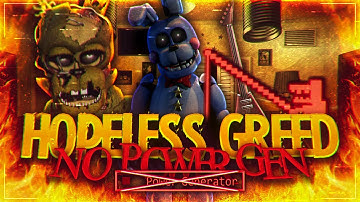 HOPELESS GREED NO POWER GENERATOR COMPLETED | UCN DELUXE
