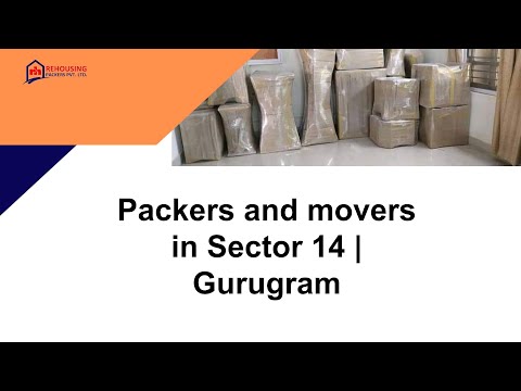 Packers and movers in Sector 14  Gurugram | Rehousing packers and movers
