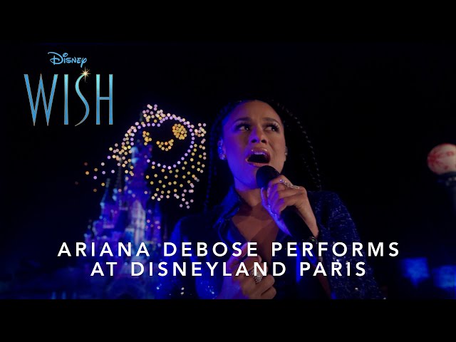 Wish | Ariana DeBose Performs This Wish at Disneyland Paris class=