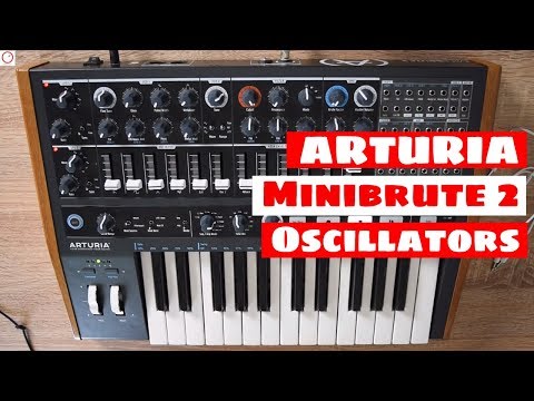 ARTURIA MiniBrute 2: What's NEW In The Oscillator Section