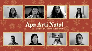 Apa Arti Natal (Arr. by Daniel Thamrin) – Choir FeG Immanuel Berlin