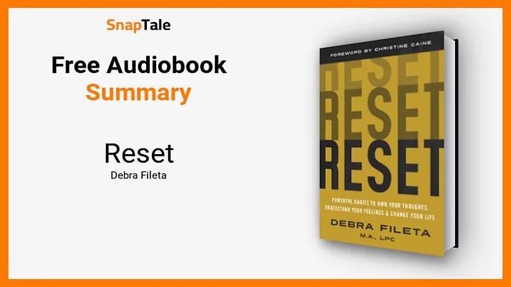Reset by Debra Fileta: 13 Minute Summary