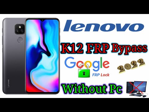 Lenovo K12 FRP Bypass | K12 Pro Android 11/10 Google Account Unlock Latest Update 2022 Without PC