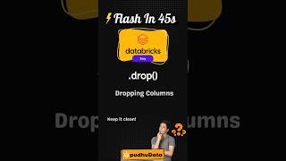 Spark .drop() Explained | ⚡Flash in 45s | #pudhuData #Shorts