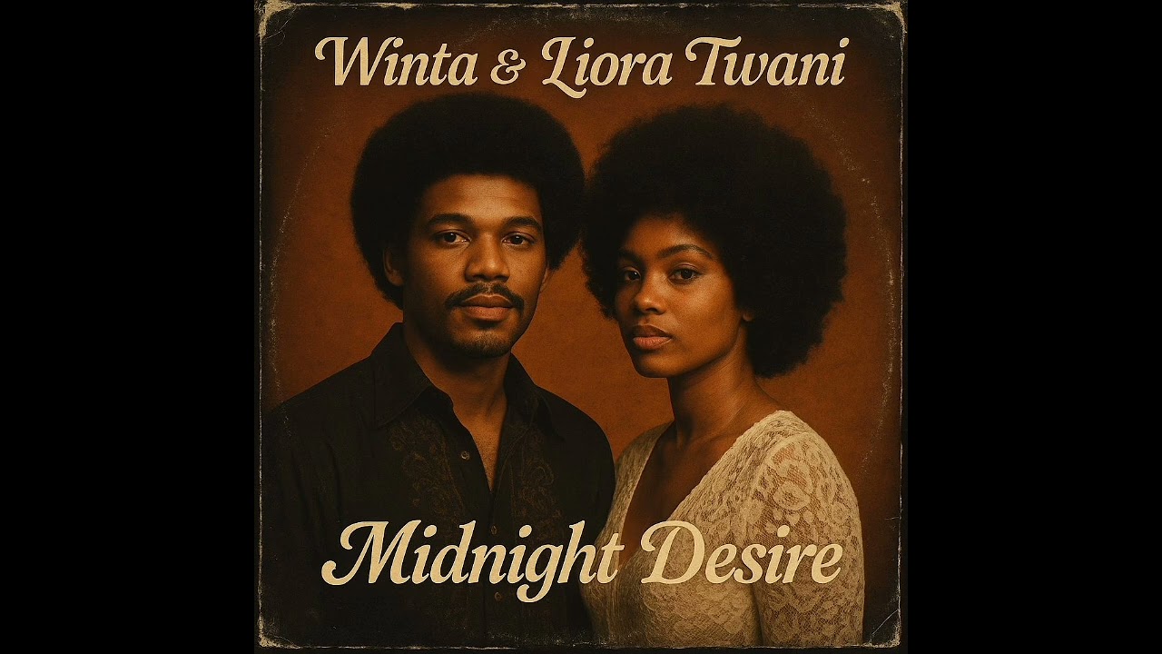 Winta & Liora Twani - Midnight Desire