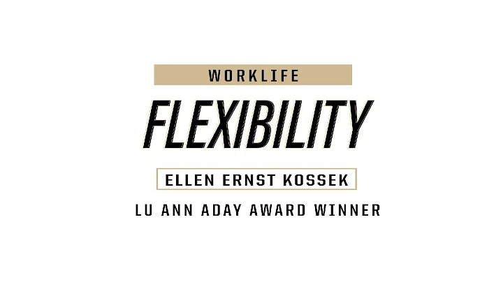 Dr. Ellen Ernst Kossek talks Work-life Flexibility...