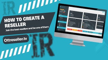 How to Create Reseller in Eagle IPTV