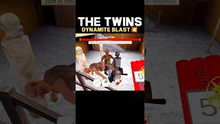 The Twins Dynamite Blast