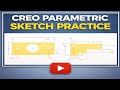 #07 sketch practice 1 PTC Creo parametric #creoparametric #design 