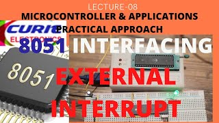 EXTERNAL INTERRUPT CODING OF 8051 WITH SWITCH AND LED