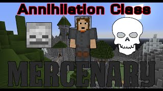 Minecraft Annihilation Class – Mercenary
