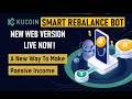 How To Setup A New FREE KuCoin Smart Rebalance Crypto Trading Bot Portfolio Passive Income Strategy