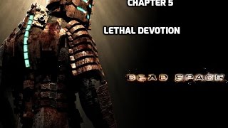 Dead Space 1 Walkthrough - Chapter 5 - Lethal Devotion - All Upgrades