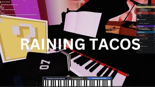 Parry gripp - Raining tacos (Roblox piano cover) [SHEETS]
