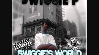 SWIGGIE P-The Hangover Feat Gtaway