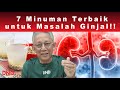 7 MINUMAN TERBAIK UNTUK MASALAH GINJAL!!