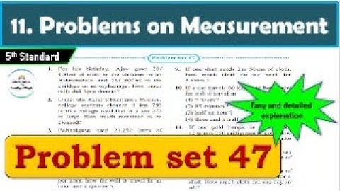 Problem set 47 | Problems on Measurement | Chapter 11 | 5th standard | Maths