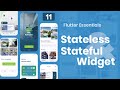 Flutter Essentials 11. Stateless & Stateful Widget