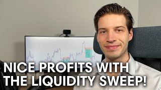 Nice Profits With The Liquidity Sweep + Took Some Losses!