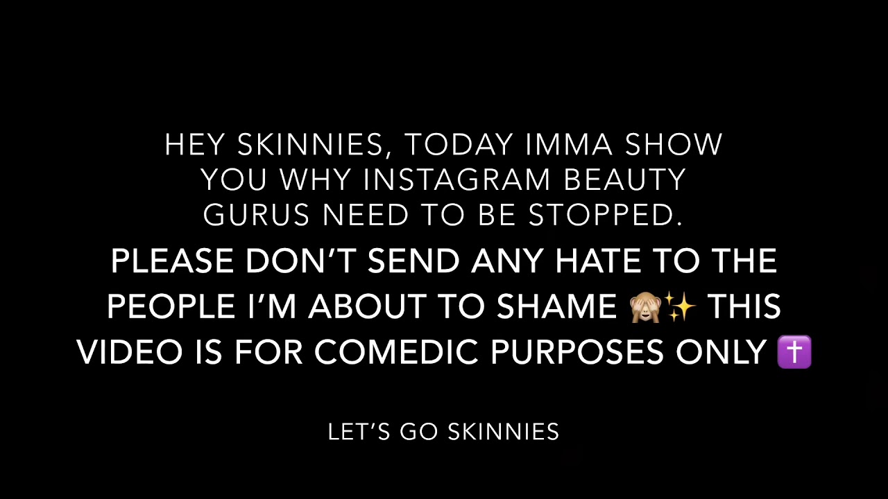 Everything wrong with instagram beauty gurus | Part One