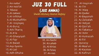 Murattal JUZ 30 | Oleh Mishari Rashid Al Afasy | bacaan untuk menenangkan hati dan pikiran