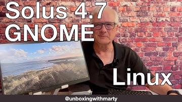 Linux Solus 4.7 GNOME is a Distro worth taking that test drive and FUN to navigate!