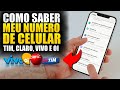 Como Saber Meu Número de Celular da Tim, Claro, Vivo e Oi