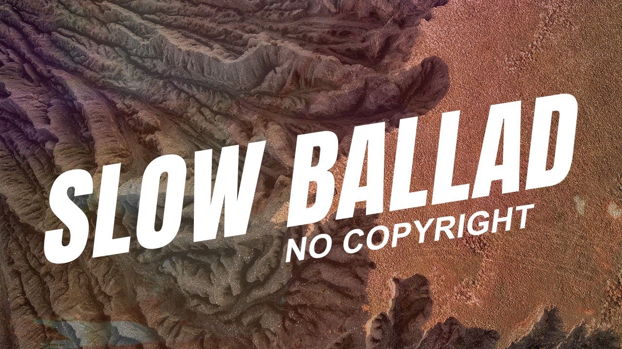 Soft background music no copyright / Slow copyright free music