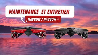 Maintenance Et Entretien Du Navbow Navbow Scooter Sous-Marin Sublue
