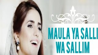 maula ya sallim wa sallim dayin man || best naat