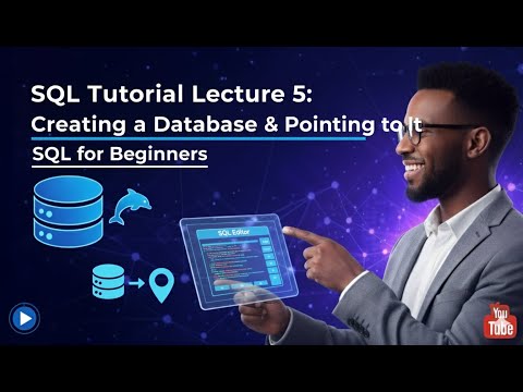 SQL Tutorial Lecture 5 | Creating a Database & Pointing to It | SQL for Beginners