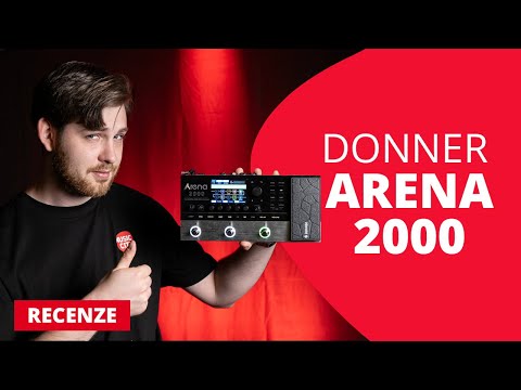 Co se dá vyždímat z kytarového multiefektu Donner Arena 2000 za 7 tisíc? / Recenze