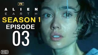ALIEN EARTH Episode 3 Trailer | Theories & FIRST LOOK