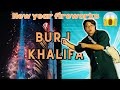 New year fireworks in burj khalifa 2024 full hindi vlog burjkhalifa mrpaul