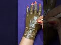 Stylish Mehndi Design ♥️ #shorts  #mehndi #trending #stylish #latest #arabic #henna #mehandi #video