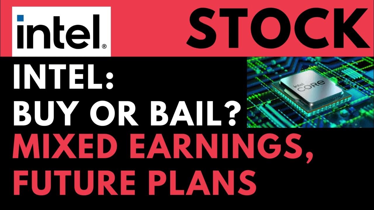 is-intel-stock-a-good-buy-now-find-out-intel-earnings-mixed-bag