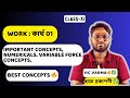 Class 11। Work,energy and power 01। Introduction। Constant and Variable force Concept