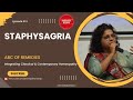 ABC Remedies - Episode #6 - Staphysagria