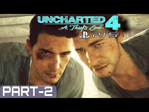 Uncharted 4 A Thiefs End Part-2 PS5 Gameplay 4K (60fps) Enfarnal place | Escape from jail scene